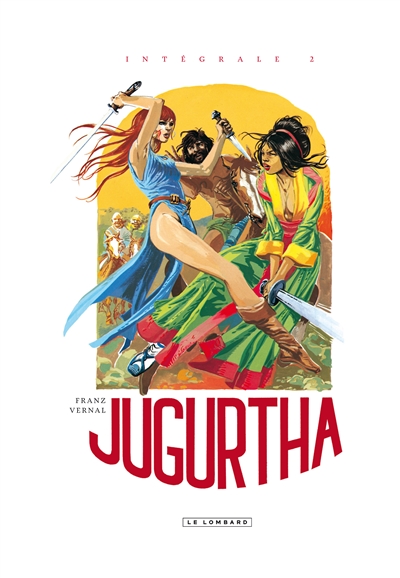 Jugurtha : intégrale. Vol. 2