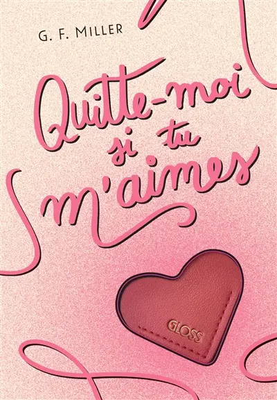 Quitte-moi si tu m'aimes