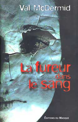 la fureur dans le sang