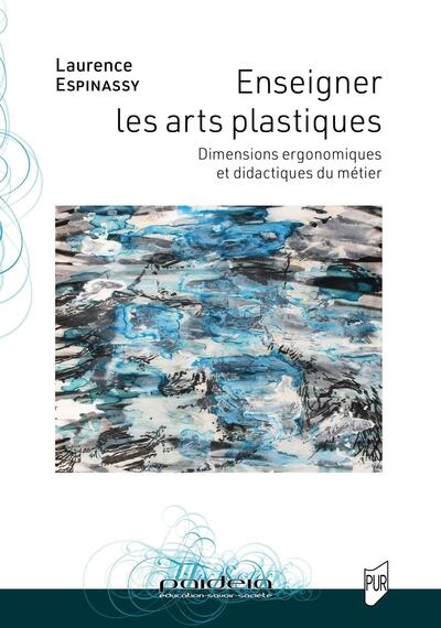 Enseigner les arts...