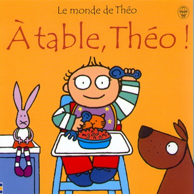 A table Théo !
