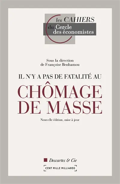 Il n'y a pas de fatalité au chômage de masse