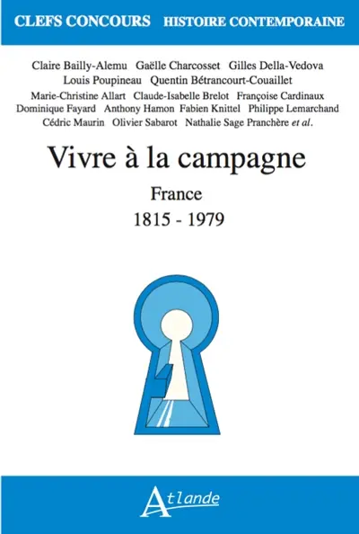 Vivre à la campagne : France : 1815-1979