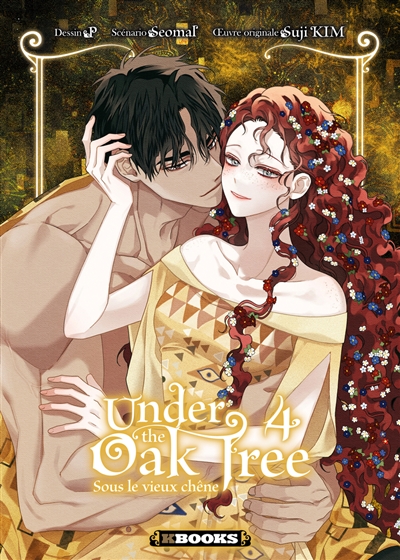 Under the oak tree, tome 4 : Sous le vieux chêne. Vol. 4