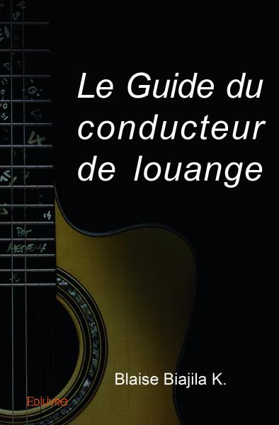Le guide du conducteur de...