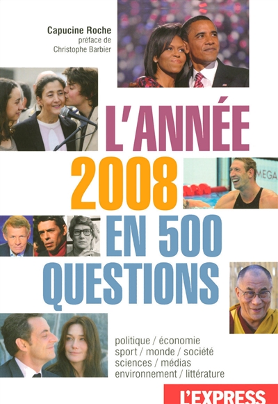 L'année 2008 en 500 questions