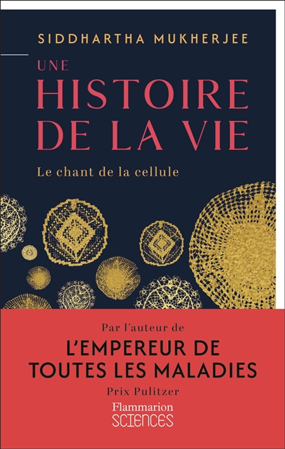 Une histoire de la vie : le...
