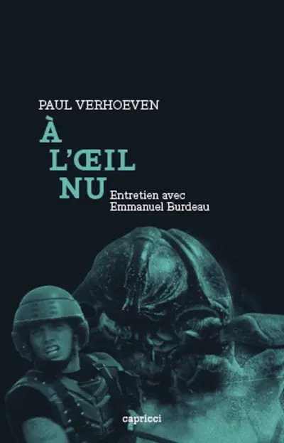 A l'oeil nu : entretien avec Emmanuel Burdeau