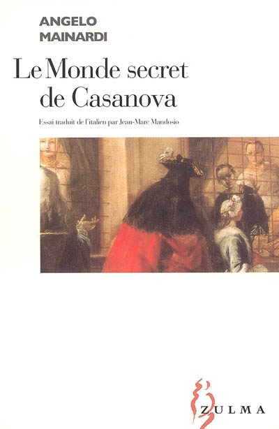 Le monde secret de Casanova