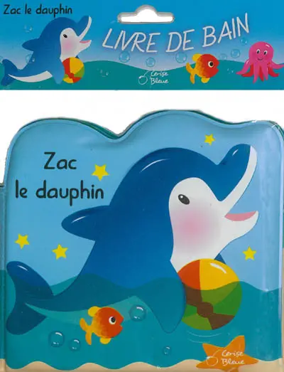 Zac le dauphin