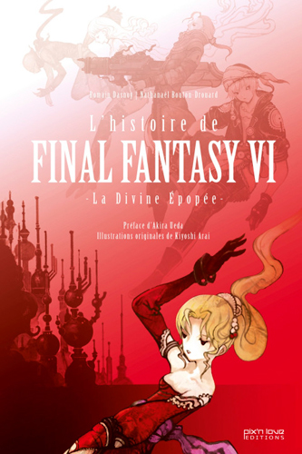 L'histoire de Final Fantasy VI : la divine épopée