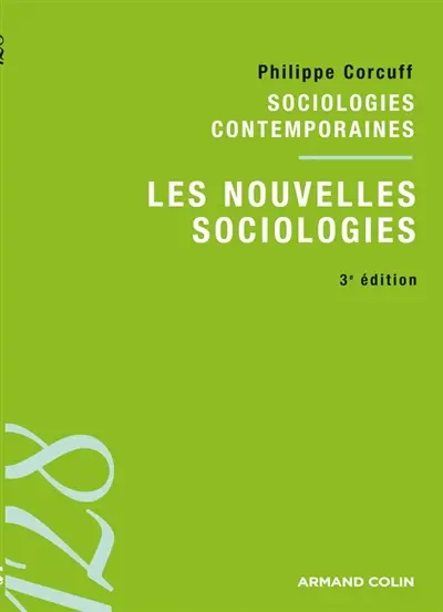 Les nouvelles sociologies : entre le collectif et l'individuel