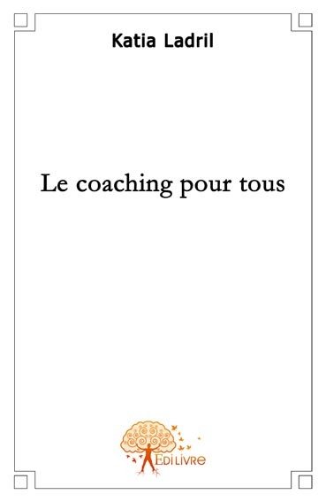 Le coaching pour tous