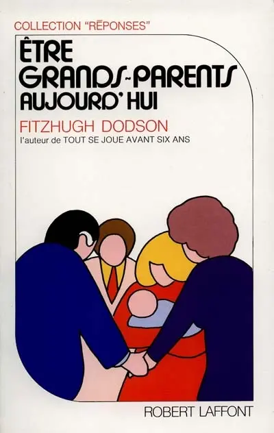 Etre grands-parents aujourd'hui