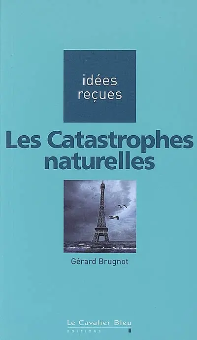 Les catastrophes naturelles