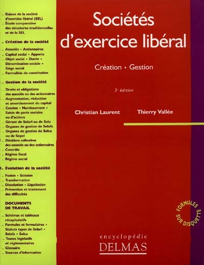 Sociétés d'exercice libéral : création, gestion