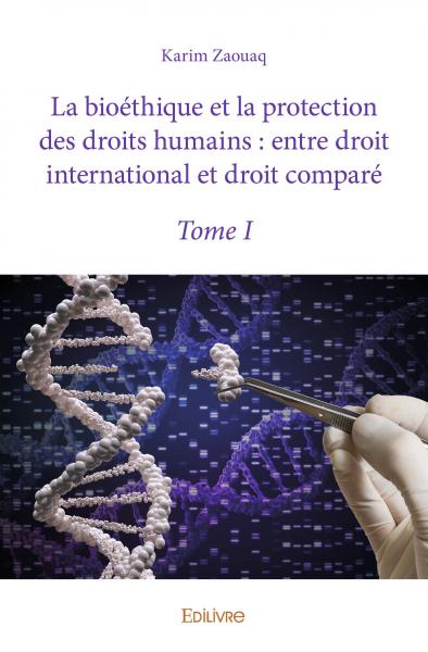 La bioéthique et la...