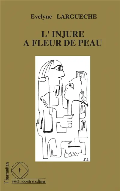 L'Injure à fleur de peau