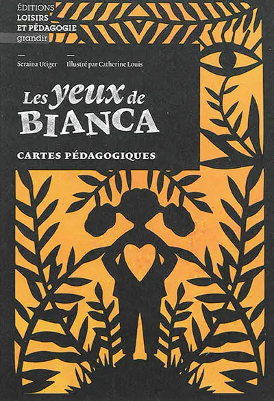 Les yeux de Bianca : cartes pédagogiques