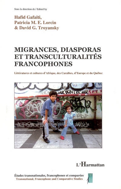 Migrances, diasporas et transculturalités francophones : littératures et cultures d'Afrique, des Caraïbes, d'Europe et du Québec