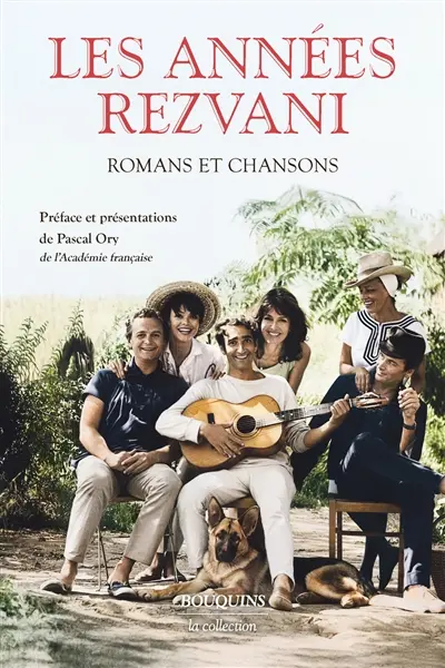 Les années Rezvani : romans et chansons