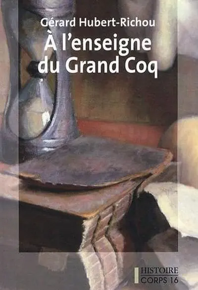 A l'enseigne du Grand-Coq