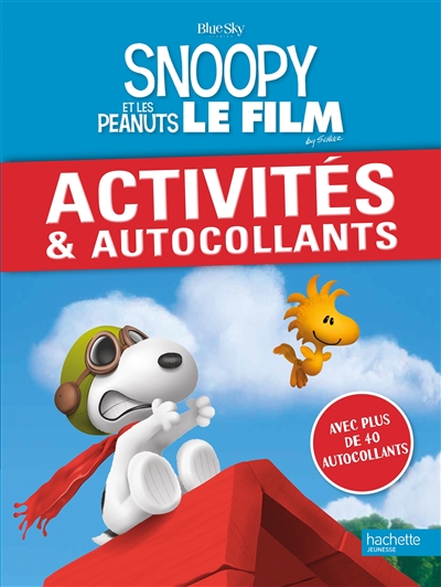 Snoopy et les Peanuts, le film : activités & autocollants