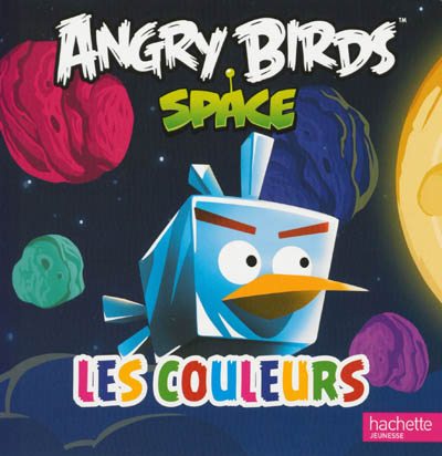 Angry birds : space. Les couleurs