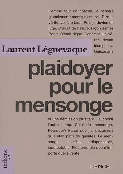Plaidoyer pour le mensonge