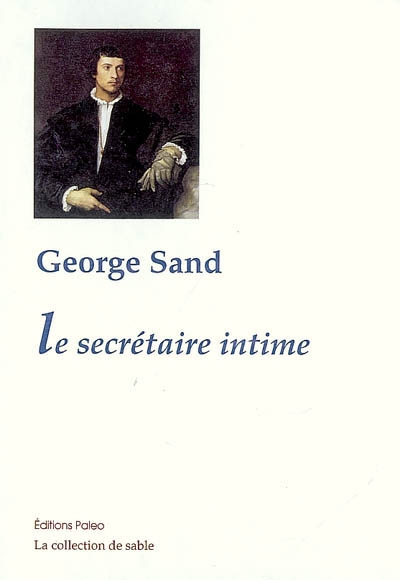 Le secrétaire intime