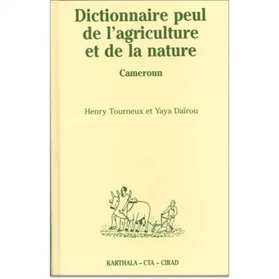 Dictionnaire peul de l'agriculture et de la nature (Diamaré, Cameroun). Index français-fulfulde