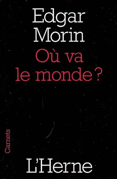 Où va le monde ?