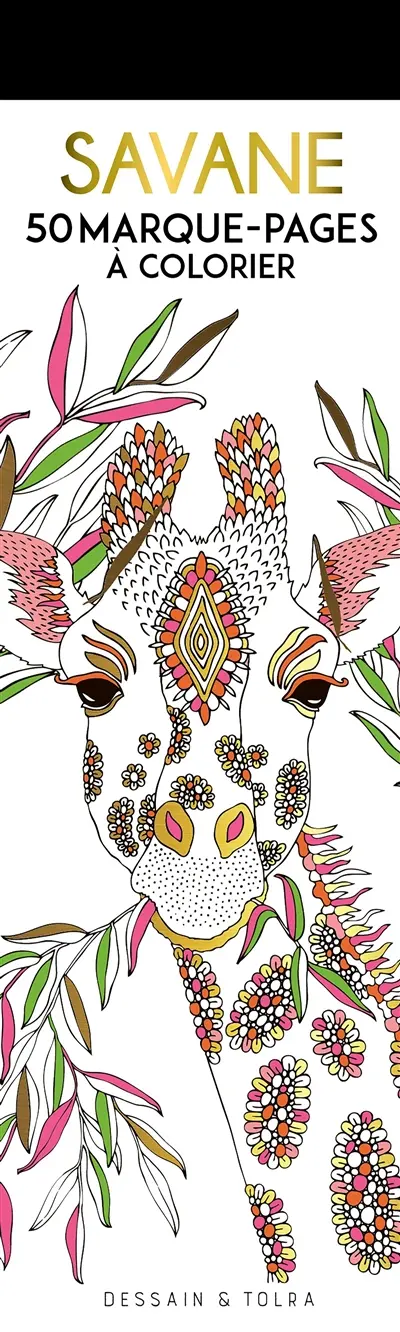 Savane : 50 marque-pages à colorier