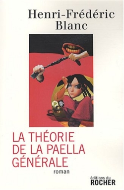 La théorie de la paëlla générale