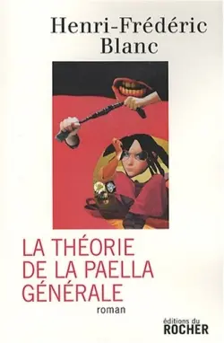 La théorie de la paëlla générale