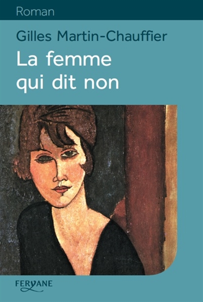 La femme qui dit non