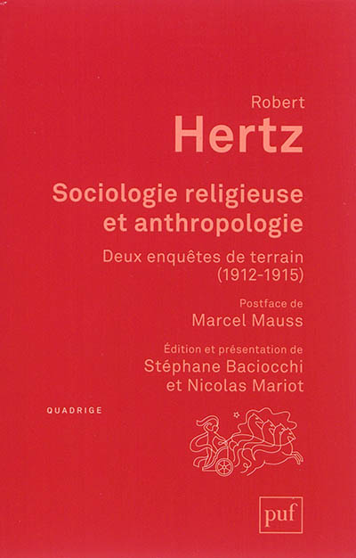 Sociologie religieuse et anthropologie : deux enquêtes de terrain, 1912-1915