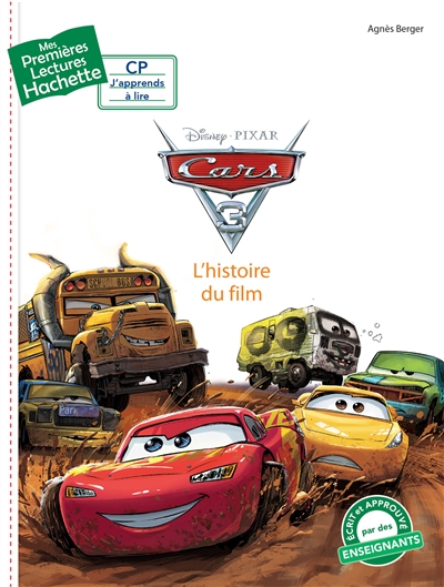 Cars 3 : L'histoire Du Film de Disney.Pixar - Livre - Lire Demain