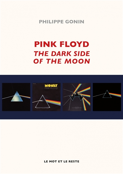 Pink Floyd : The dark side of the moon