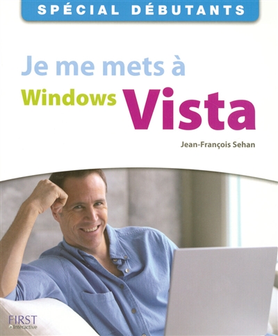Je me mets à Windows Vista