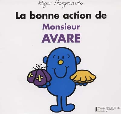 La bonne action de Monsieur Avare
