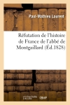 Réfutation de l'histoire de France de l'abbé de Montgaillard