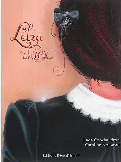 Lélia et les wishes