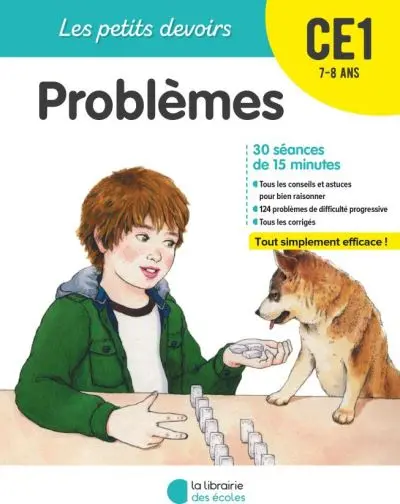 Problèmes CE1, 7-8 ans : 30 séances de 15 minutes