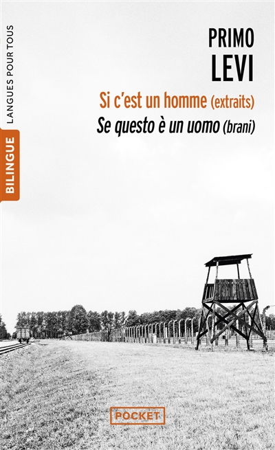 Si c'est un homme : extraits. Se questo è un uomo