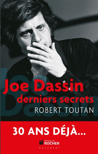 Joe Dassin : derniers secrets