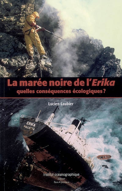 La marée noire de l'Erika : quelles conséquences écologiques ?