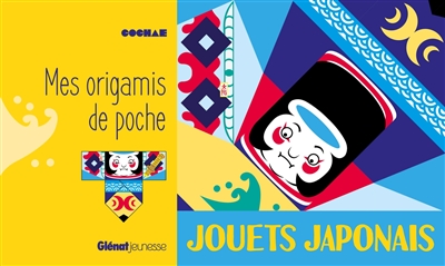 Mes origamis de poche : jouets japonais