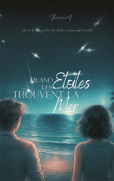 Quand les Etoiles trouvent...