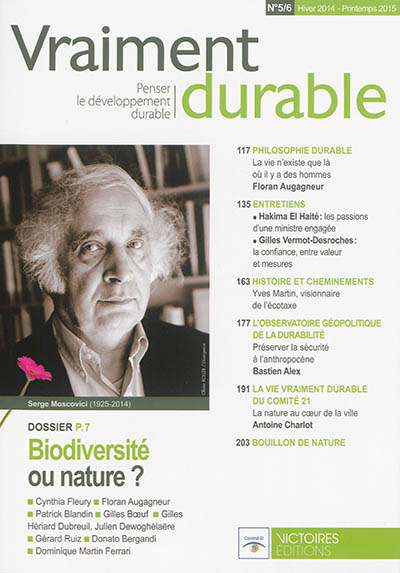 Vraiment durable : penser le développement durable, n° 5-6. Biodiversité ou nature ?